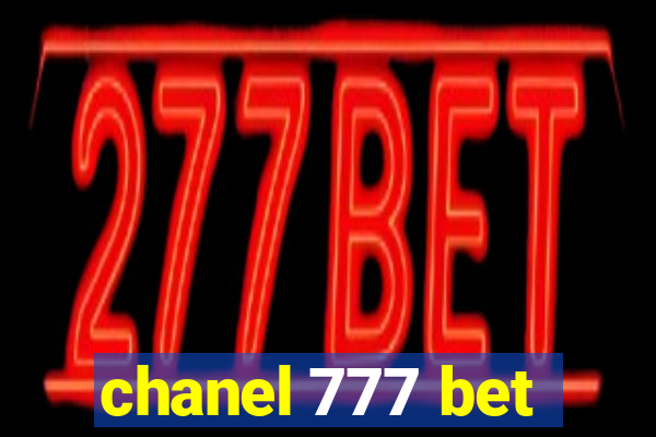 chanel 777 bet